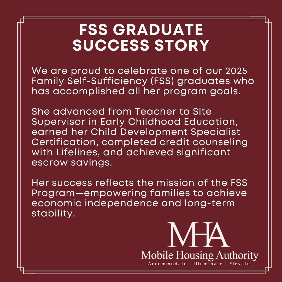 FSS Graduate Success Story We... - Mobile Housing Authority | Facebook
