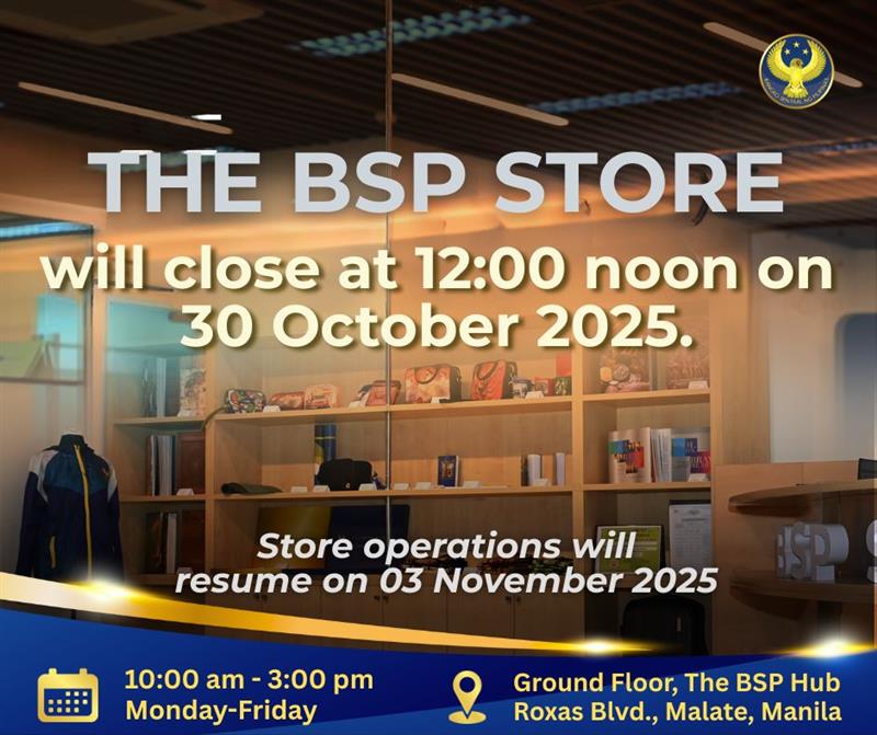 BSP STORE ANNOUNCEMENT The... - Bangko Sentral ng Pilipinas | Facebook