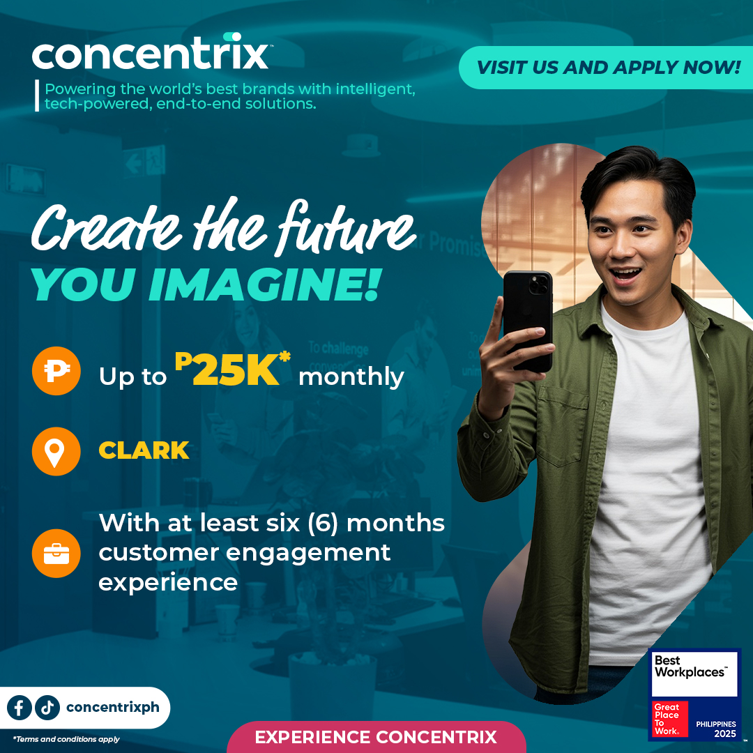 Concentrix - Walk in and apply at 5/F Concentrix Clark Site 1, BPO Bldg ...