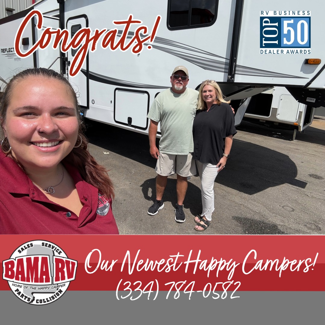 Bama RV - 🎉 Welcome Our Newest Happy Campers! 🎉 Congrats... | Facebook