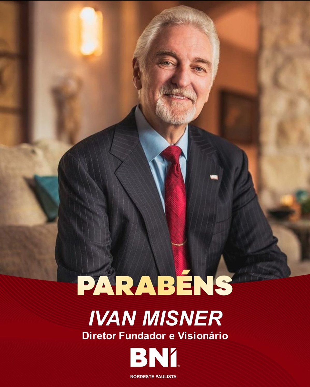 BNI - 🎉 Hoje celebramos o aniversário do fundador e visionário do BNI ...