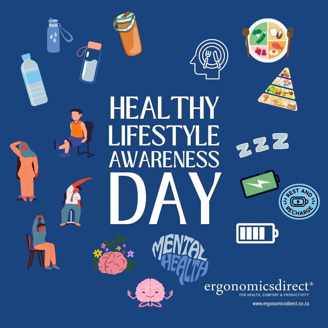 Ergonomicsdirect - 💡 On this Healthy Lifestyle Awareness Day, let’s ...