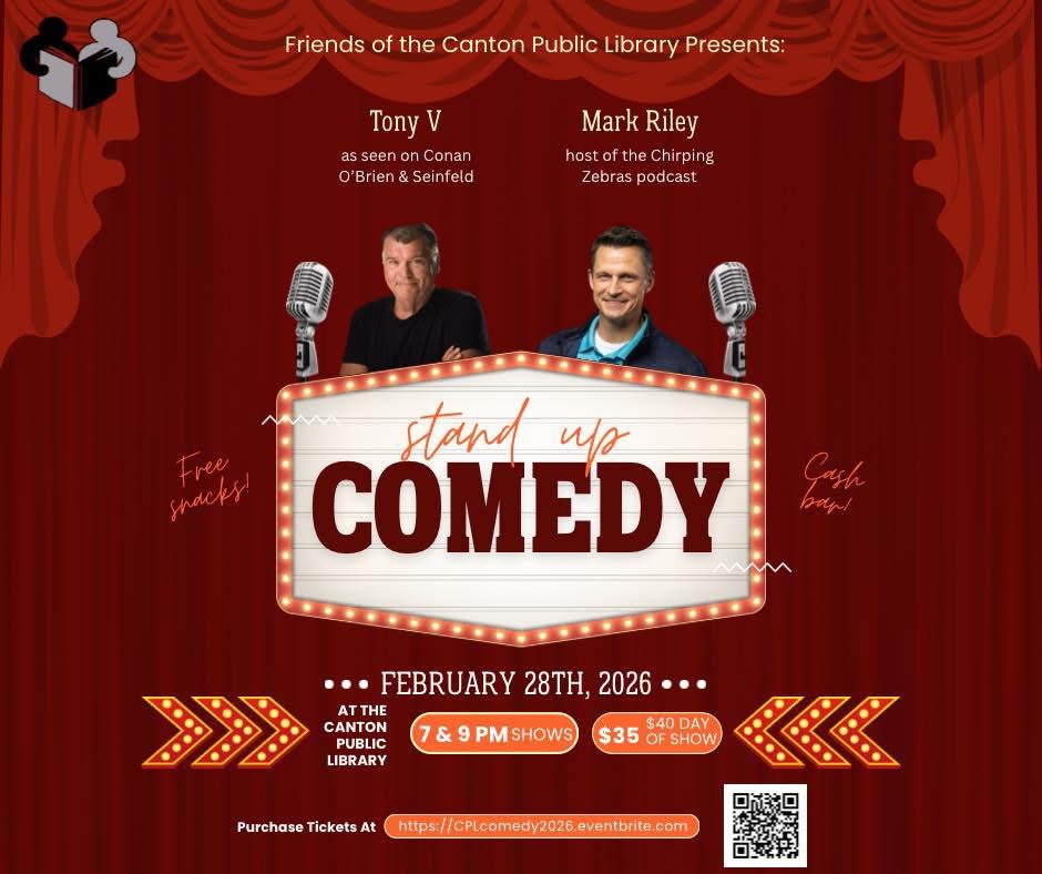 Stand Up Comedy Night with Tony V & Mark Riley Feb 28th; 7 and 9 PM; 21+
