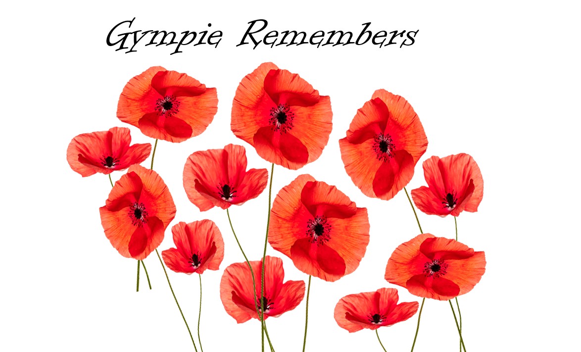 Gympie - 🌺 Remembrance Day – 11 November - Gympie Remembers As we pause ...