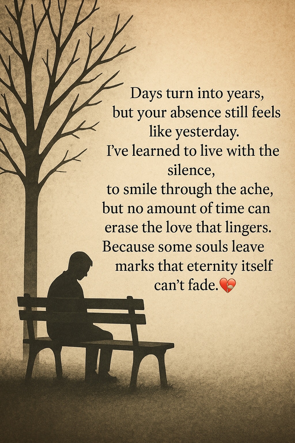 Missing - Some memories never fade — they live quietly in the corners ...