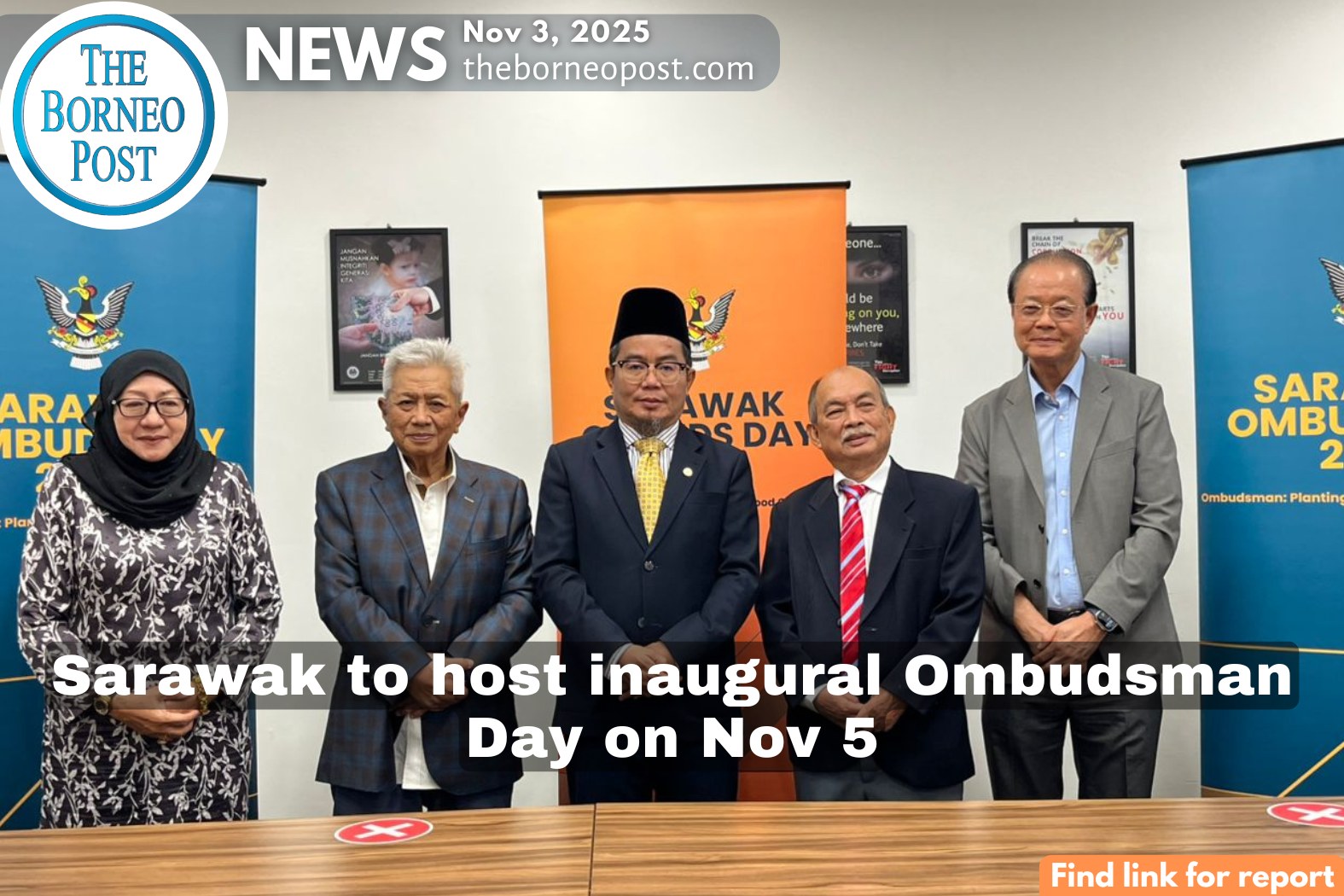 The Borneo - Sarawak will host the inaugural Sarawak Ombudsman Day 2025 ...