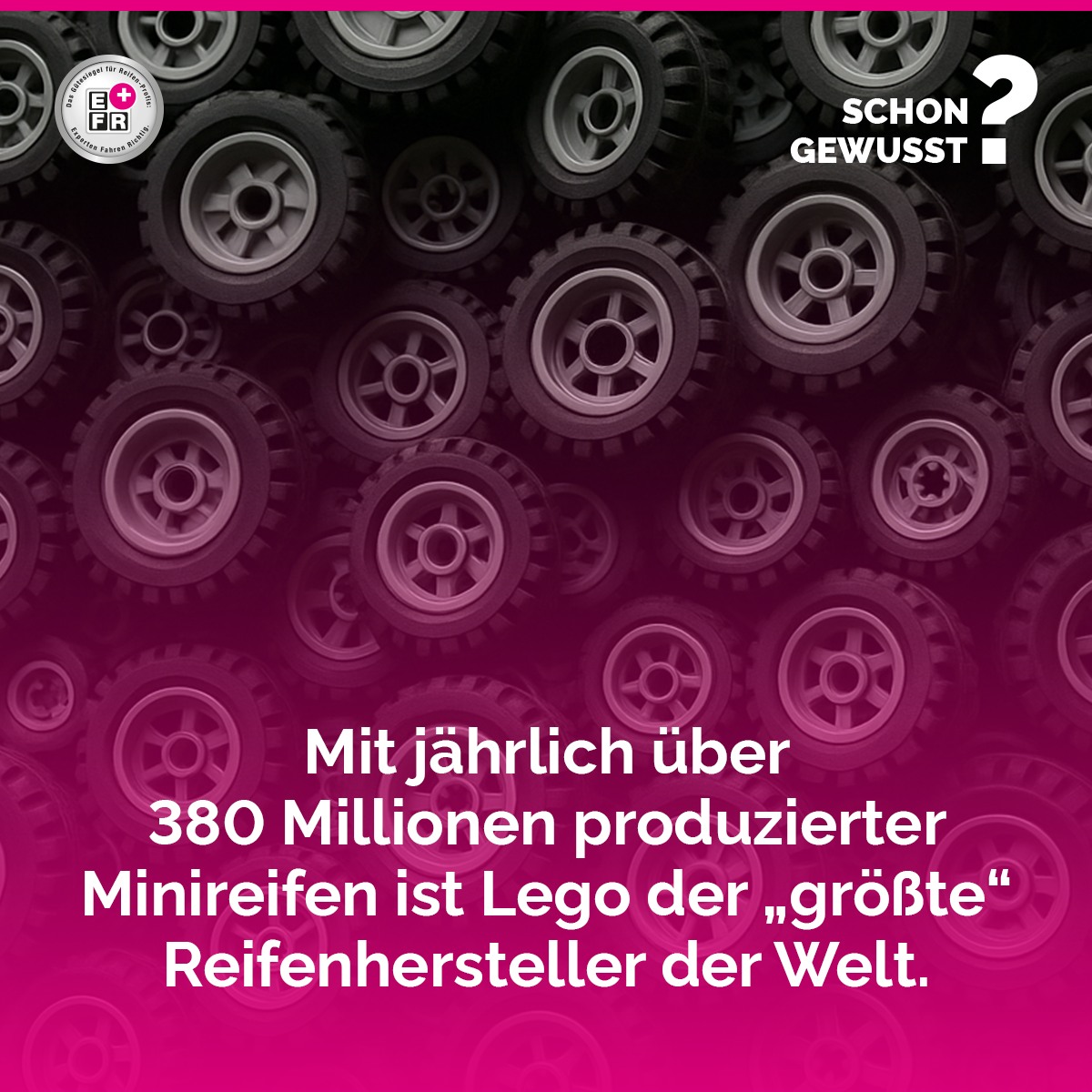 Reifen - Fun Fact: LEGO stellt pro Jahr über 380 Millionen Mini-Reifen ...