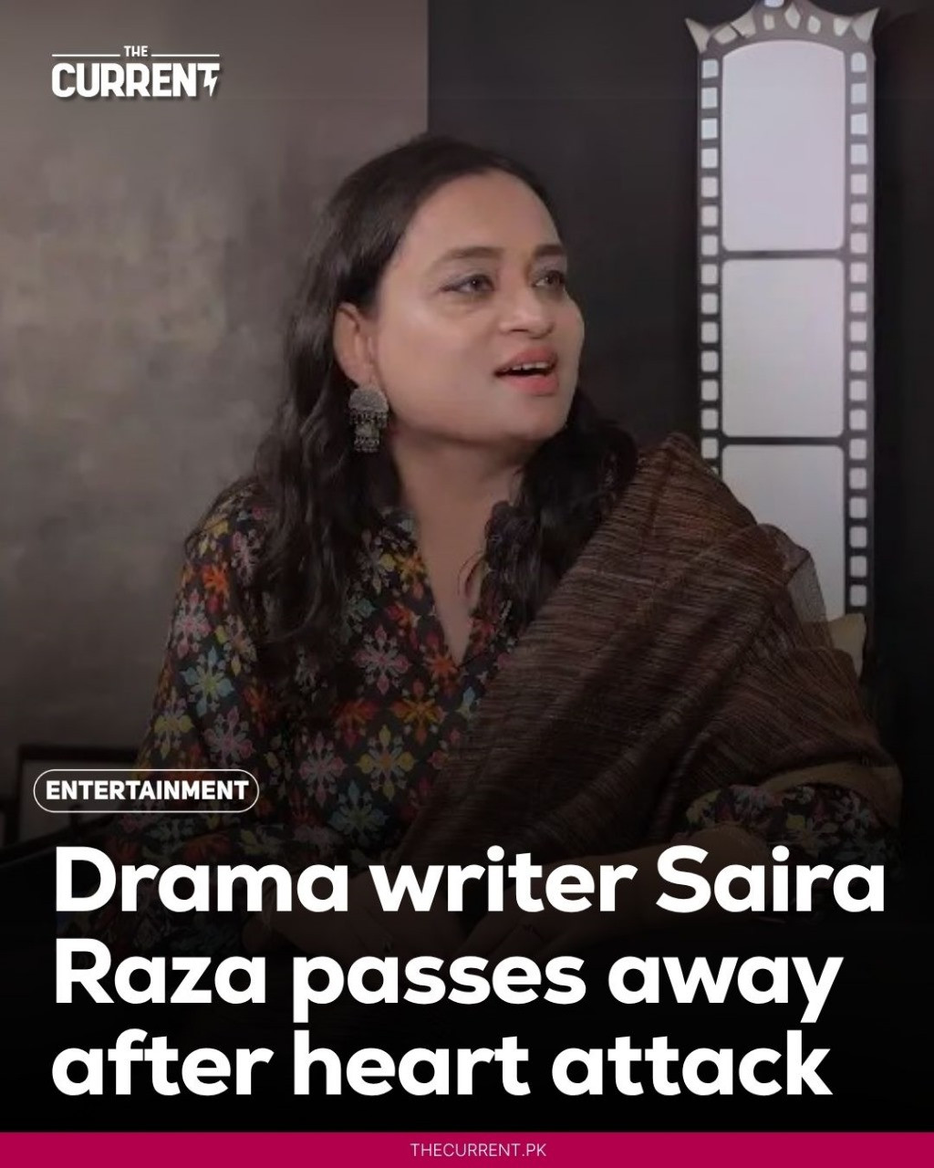 The Current - Renowned drama writer Saira Raza passed away... | Facebook