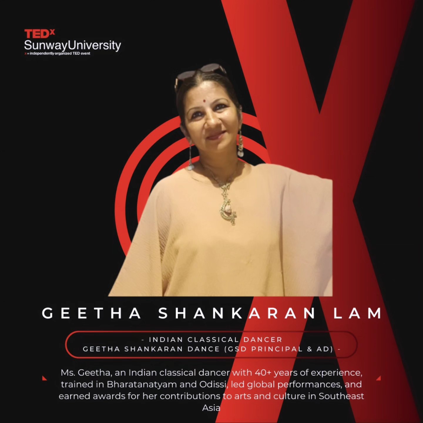 TEDxSunwayUniversity - 🌺 Meet Ms. Geetha — Malaysian-based Indian ...