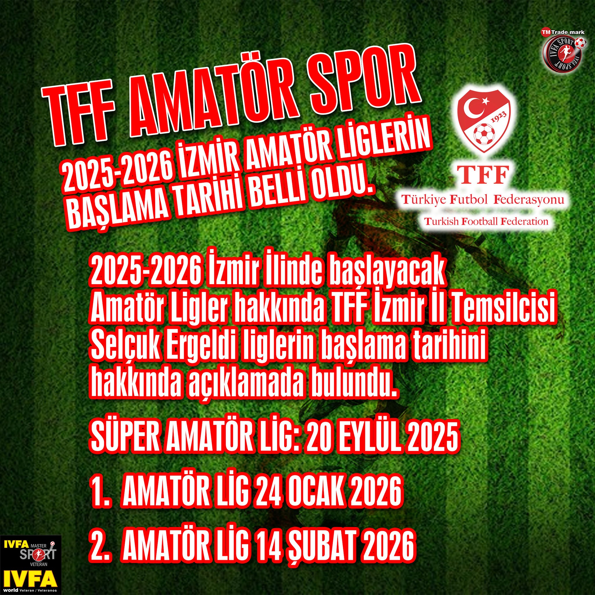 2025-2026 İZMİR AMATÖR LİGLERİN BAŞLAMA TARİHİ BELLİ OLDU . 2025-2026 
