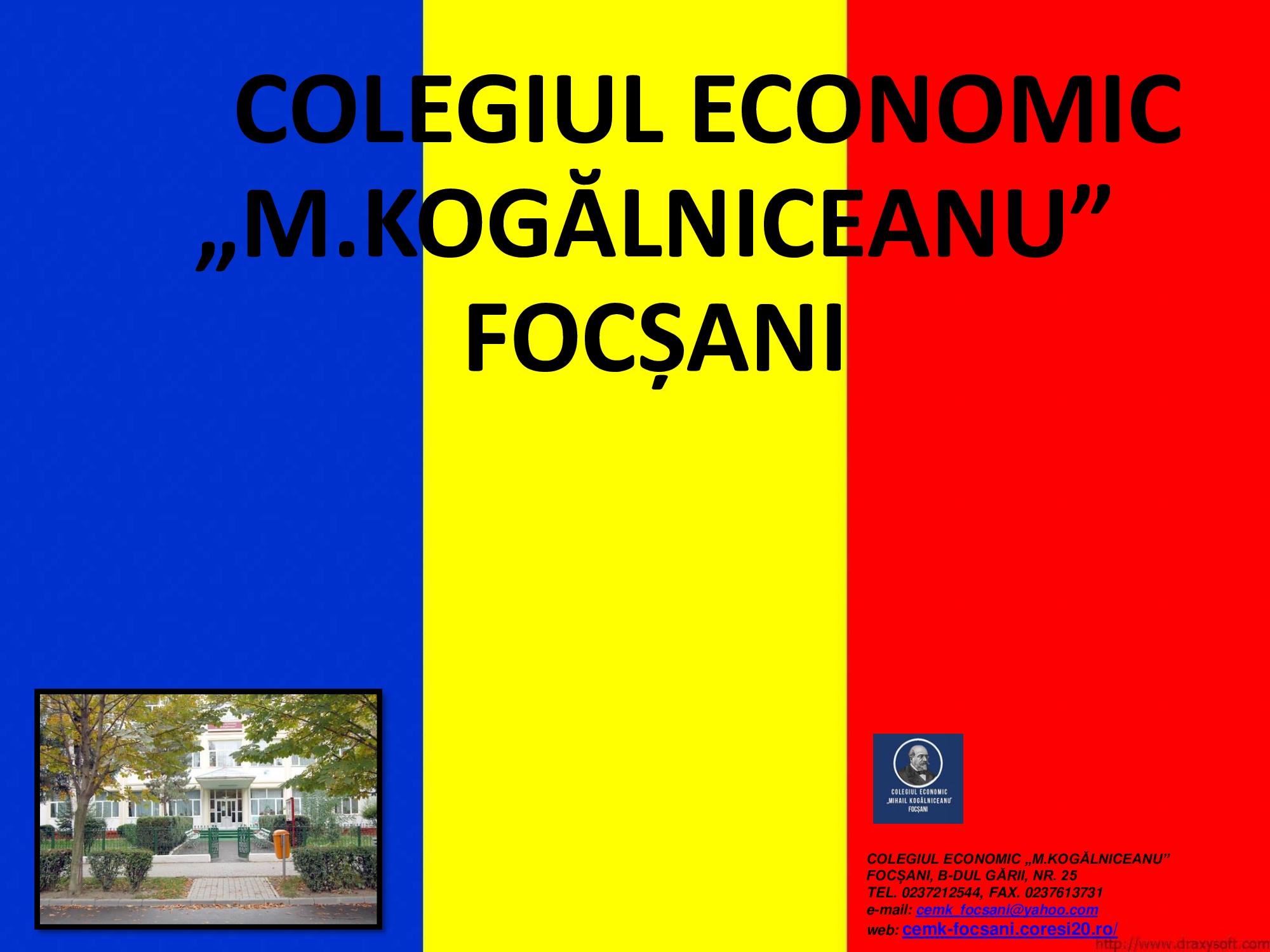 Colegiul Economic Mihail Kogălniceanu In Sărbătoare Monitorul De Vrancea