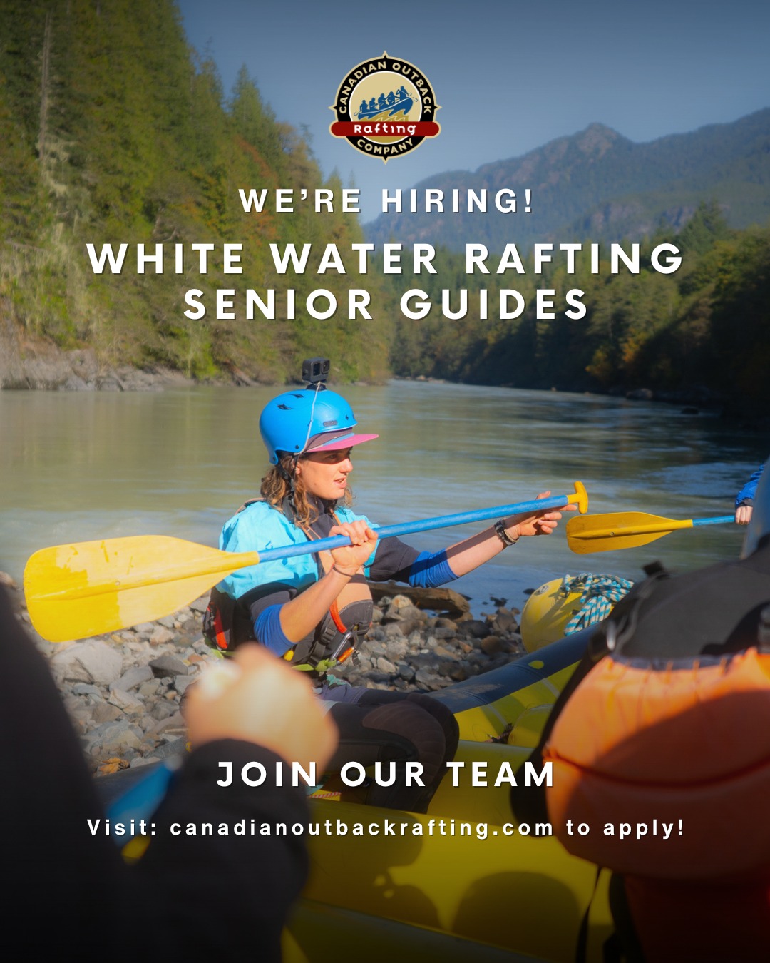 Canadian - We’re hiring Senior Raft Guides for the 2026 season! Full ...