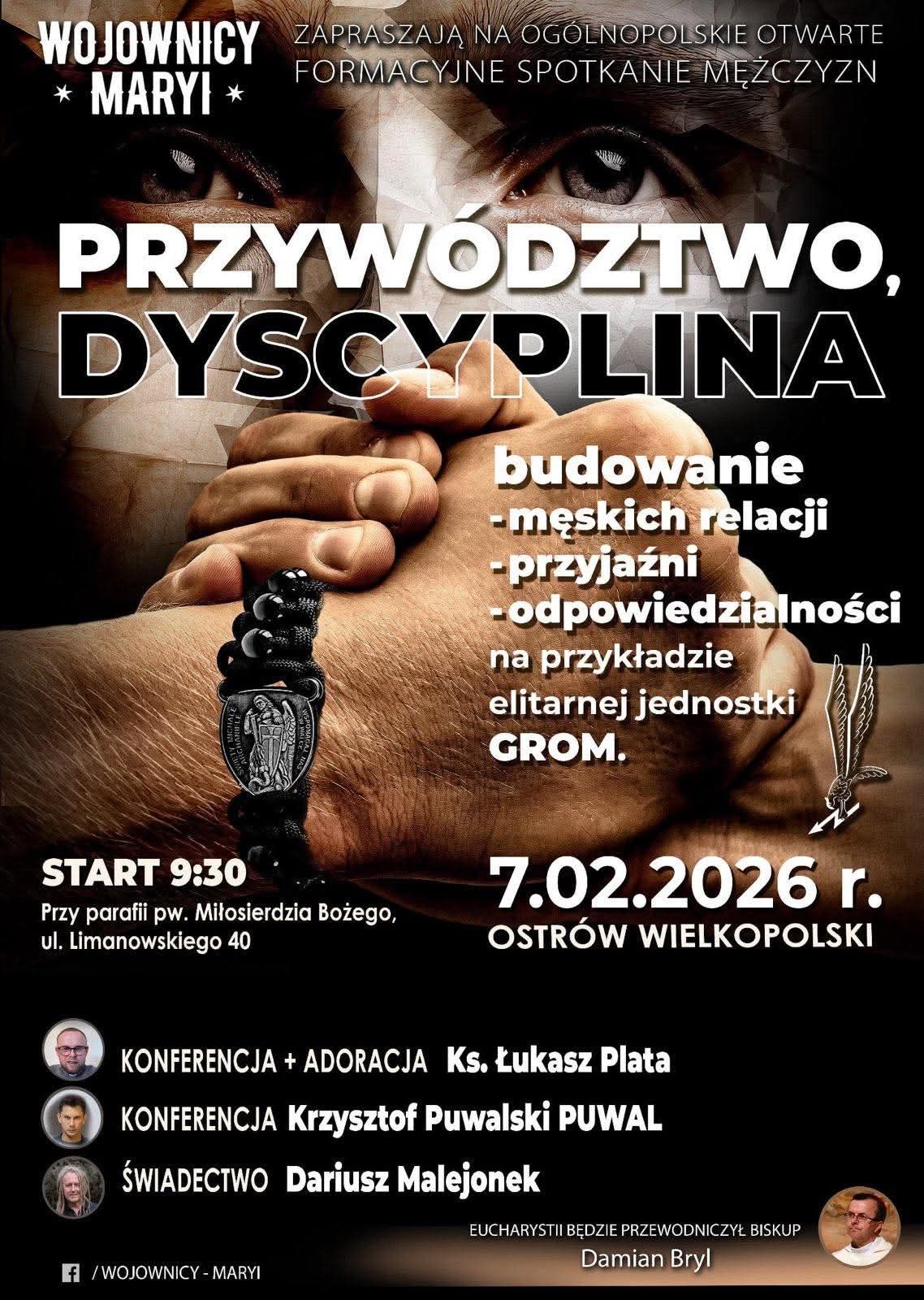 Parafia - 📣 PRZYWÓDZTWO. DYSCYPLINA 🫵 BĄDŹ OBECNY 7 lutego 2026 r ...