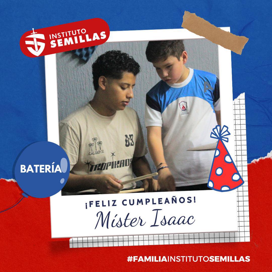 Instituto - El día de #hoy, celebramos a nuestro querido Míster Isaac🥁 ...