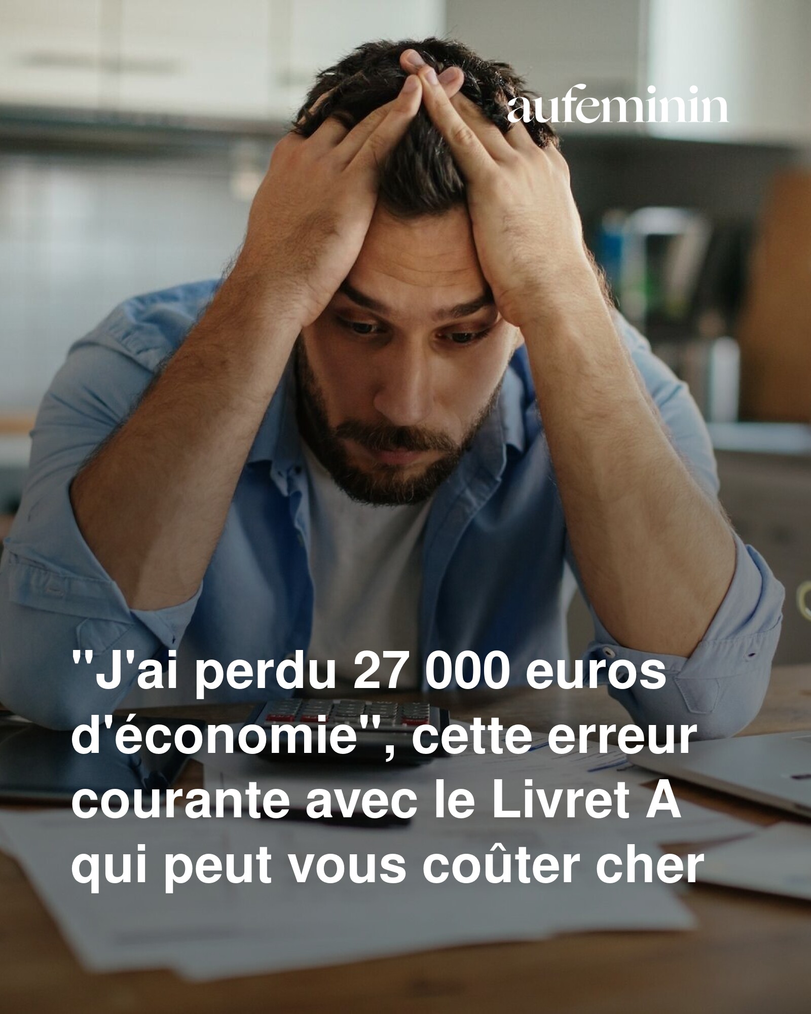 Aufeminin - Un Livret A clôturé à votre insu ? Attention aux ...