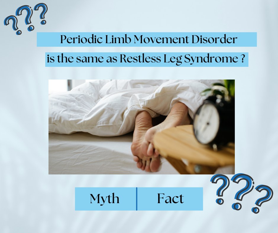 Respiratory - 🧐 Myth or Fact? 💤💡 Periodic Limb Movement Disorder (PLMD ...