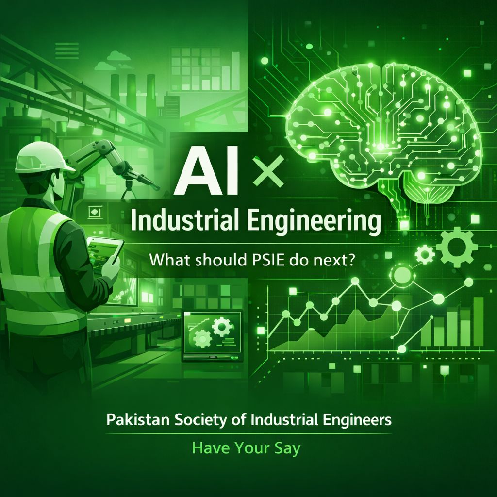 Pakistan... - Pakistan Society of Industrial Engineers (PSIE)