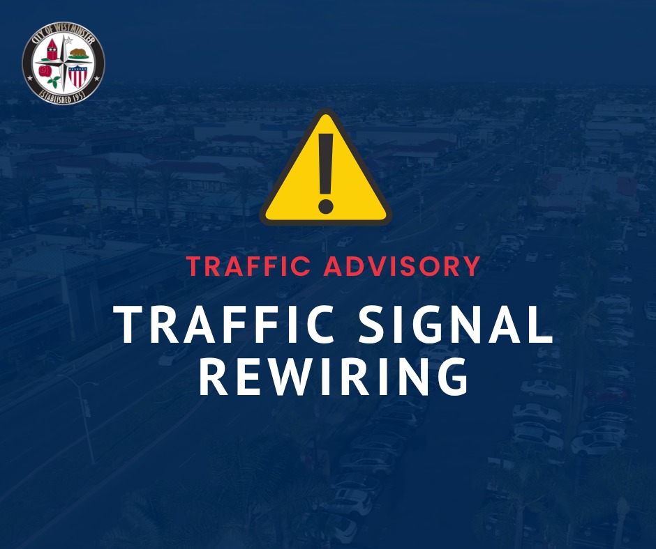 🚧 Traffic Advisory: Signal work is... - City of Westminster | Facebook