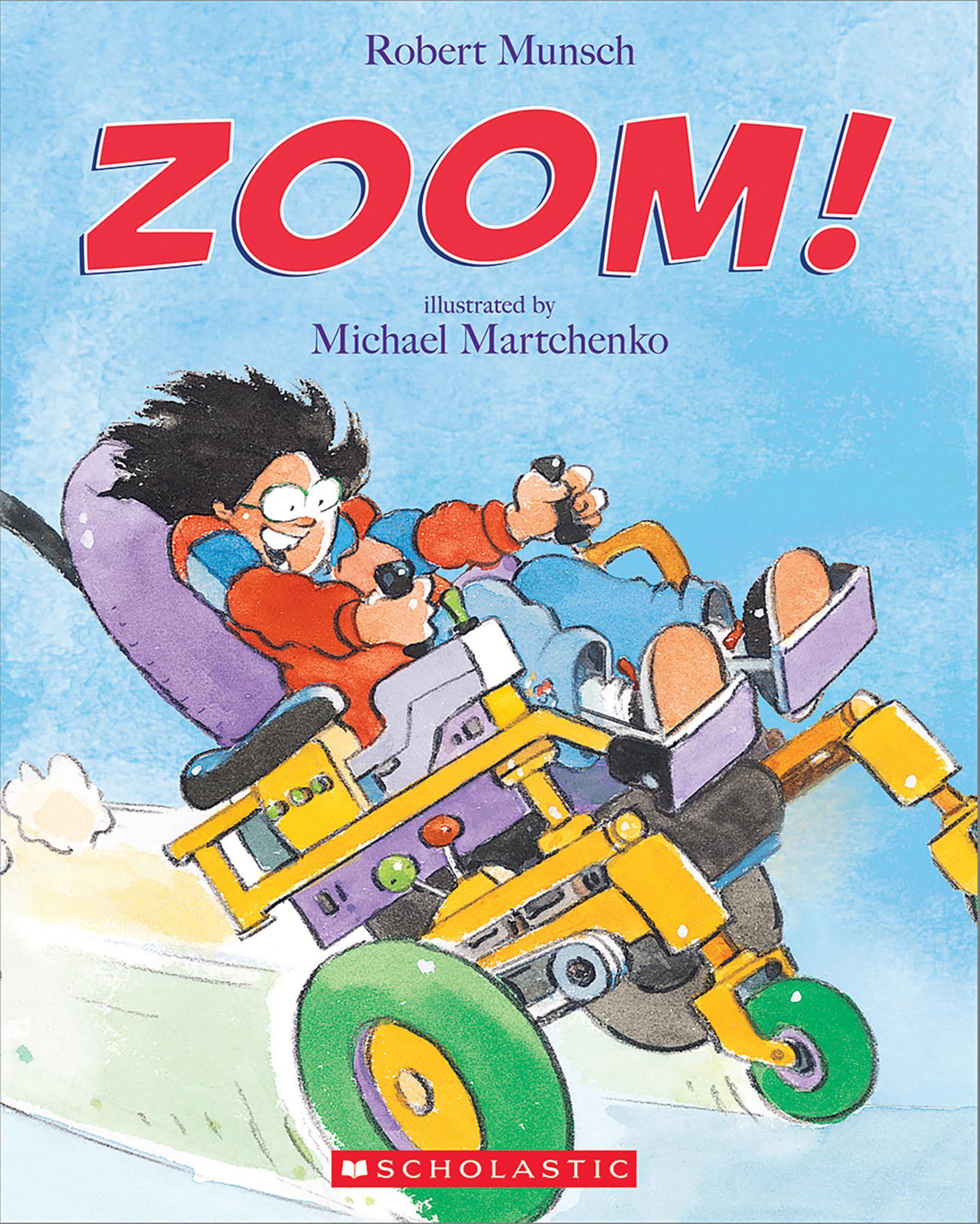 Robert Munsch 23冊+dab Children's Books about Disability, Part 1: Zoom! by Robert Munsch