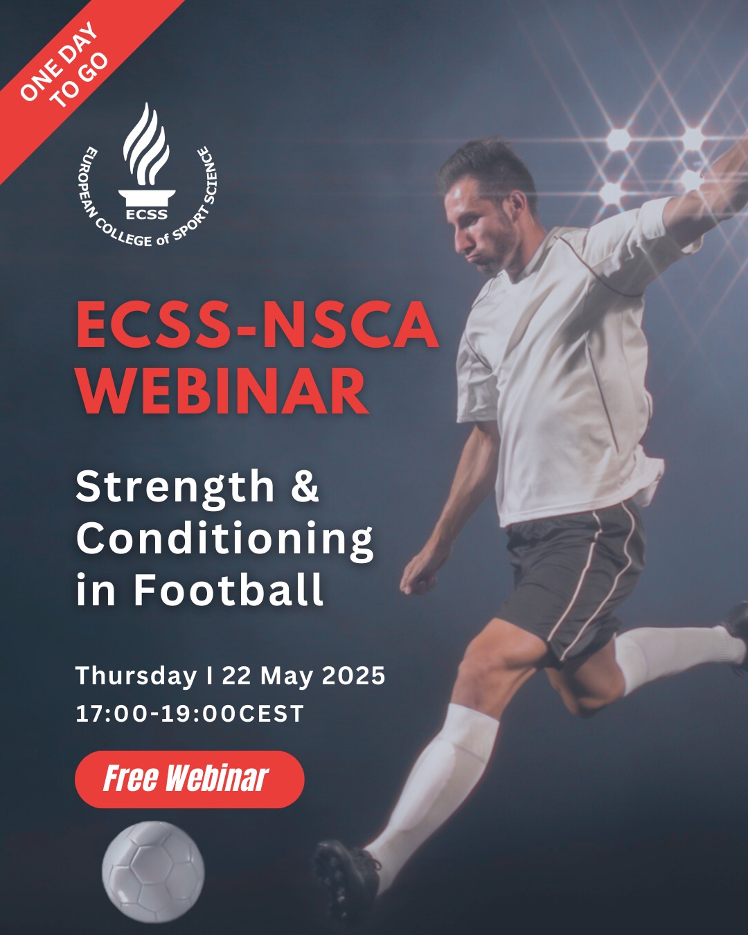 European - ⏰ Just 1 day to go! ⚽ Don’t miss this FREE ECSS-NSCA Webinar ...
