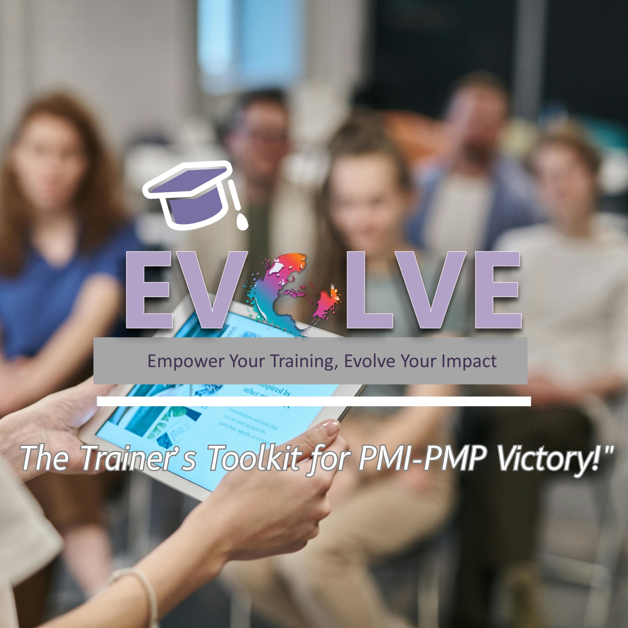 Evolve for Training Materials