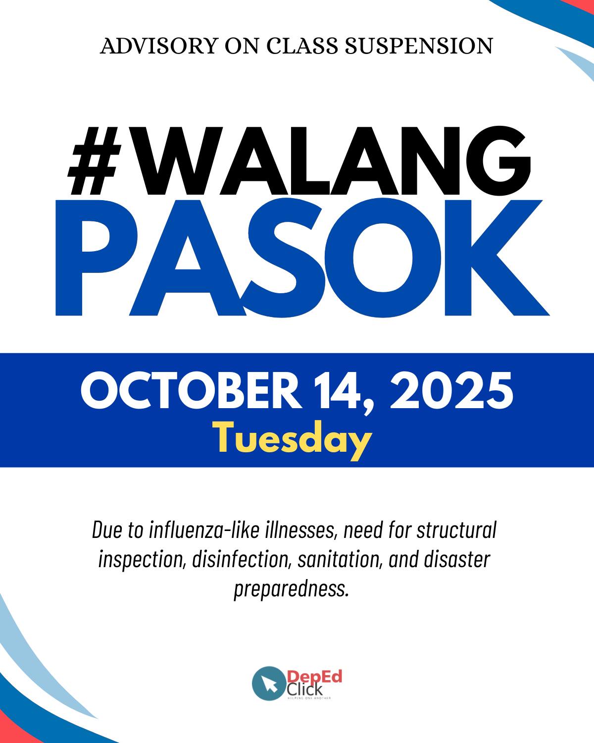 DepEd - #𝐖𝐀𝐋𝐀𝐍𝐆𝐏𝐀𝐒𝐎𝐊, 𝐎𝐜𝐭𝐨𝐛𝐞𝐫 𝟏𝟒, 𝟐𝟎𝟐𝟓 (𝐓𝐮𝐞𝐬𝐝𝐚𝐲) All Levels, Public and ...