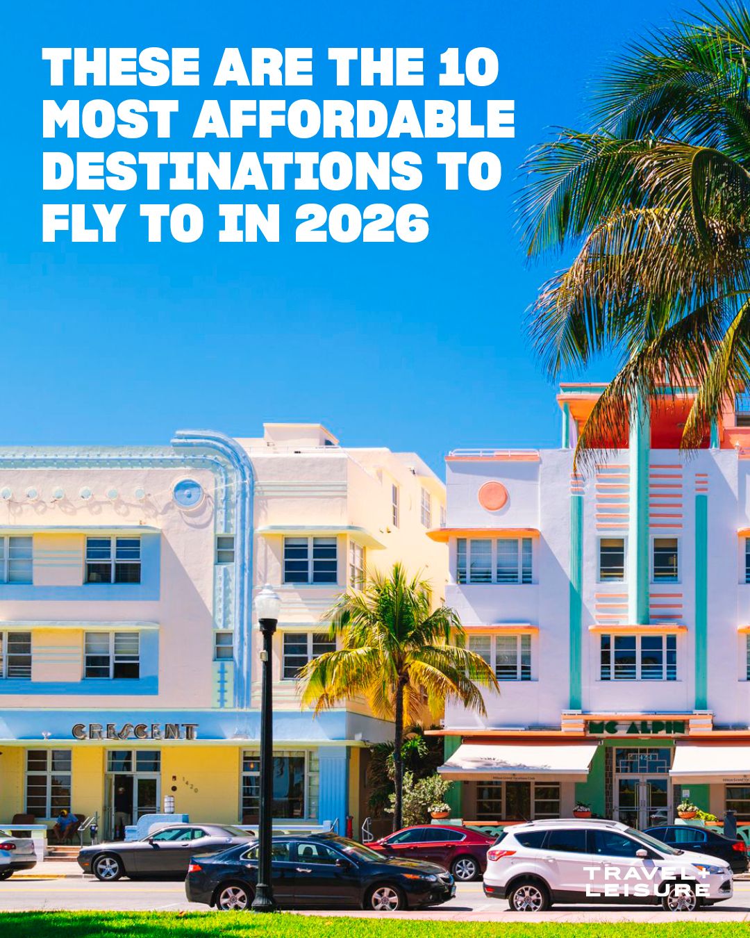 Travel - From Las Vegas to Milan, a new report reveals the most ...