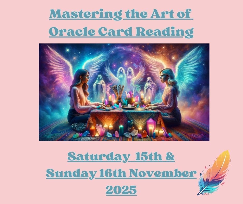 Intuitive Awakening- Mastering the Art of Oracle Card Reading, 2 days.