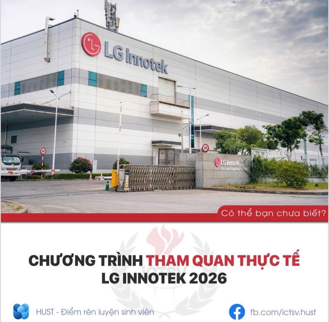 iCTSV - CHƯƠNG TRÌNH THAM QUAN THỰC TẾ CÔNG TY LG INNOTEK... | Facebook