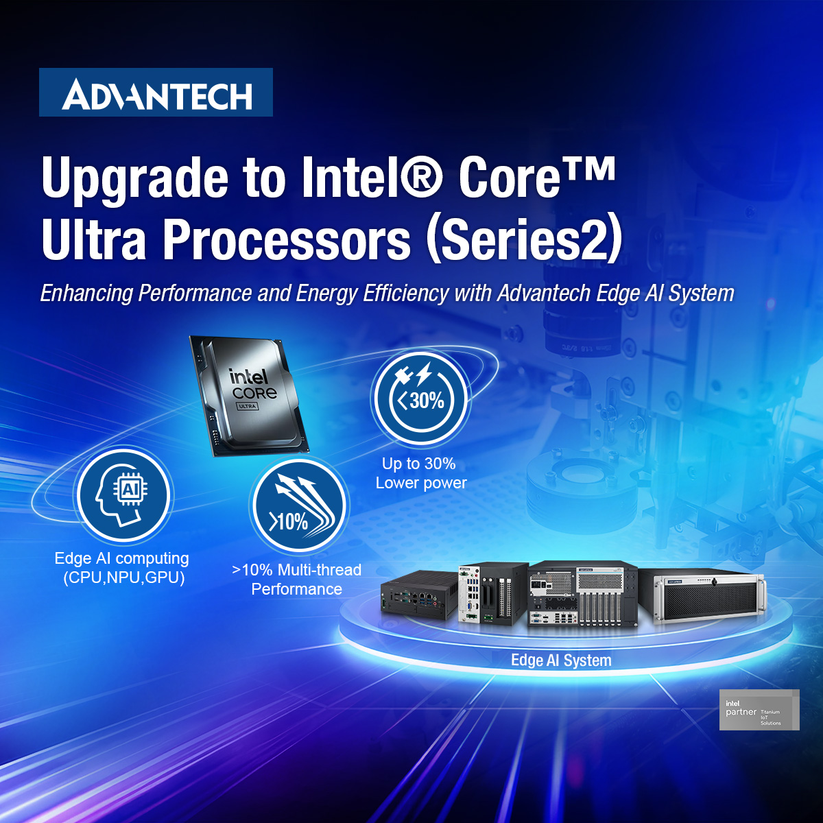 Advantech - ⚡Upgrade to Intel® Core™ Ultra Processors (Series2) with ...