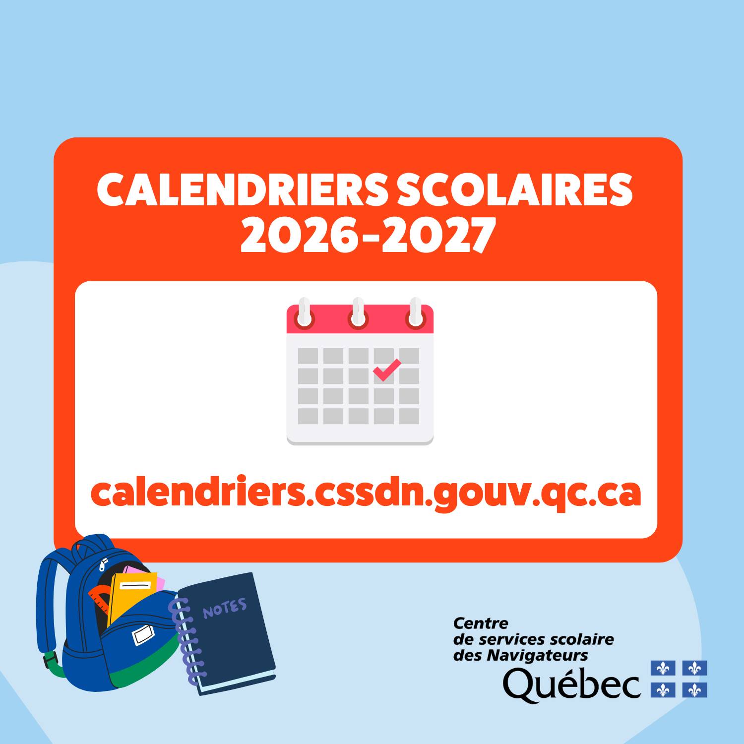 📅... - Centre de services scolaire des Navigateurs - CSSDN | Facebook