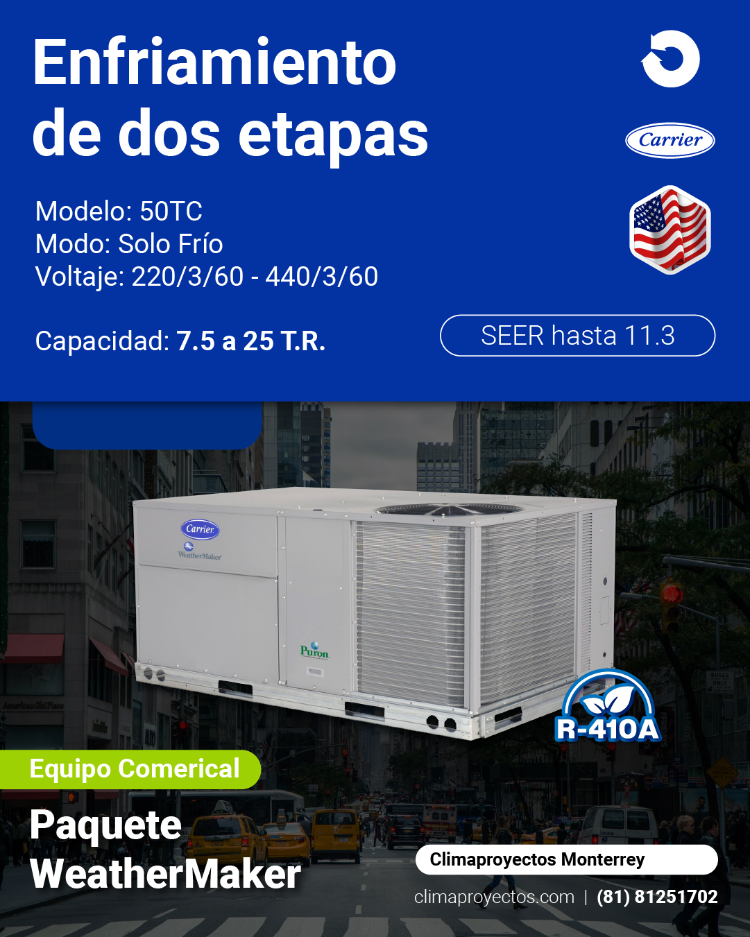 Climaproyectos - ¡Paquete Carrier WeatherMaker 50TC! Con enfriamiento ...