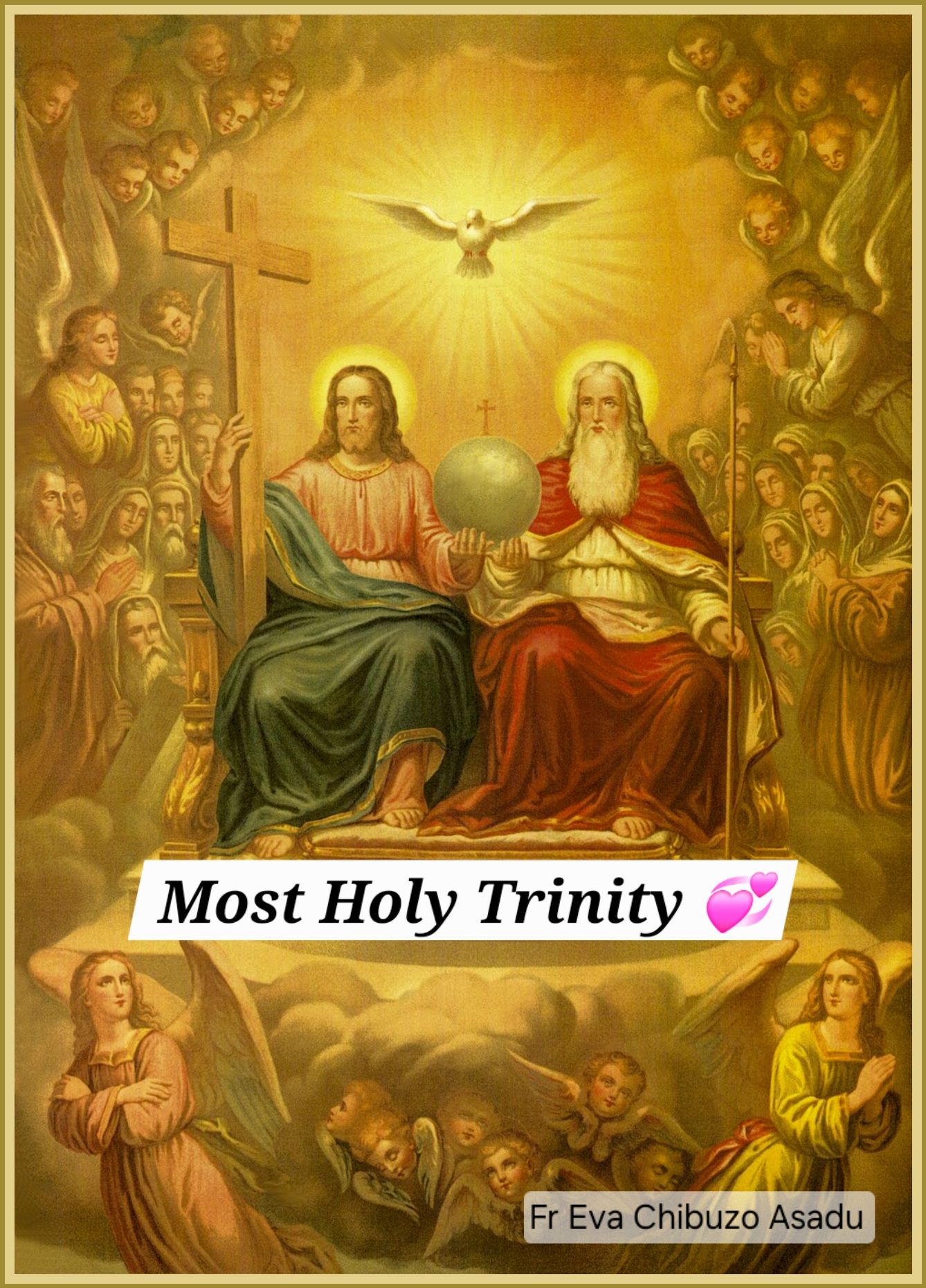 Fr - THE MOST HOLY TRINITY 💞 Friends, today is the Solemnity of the ...