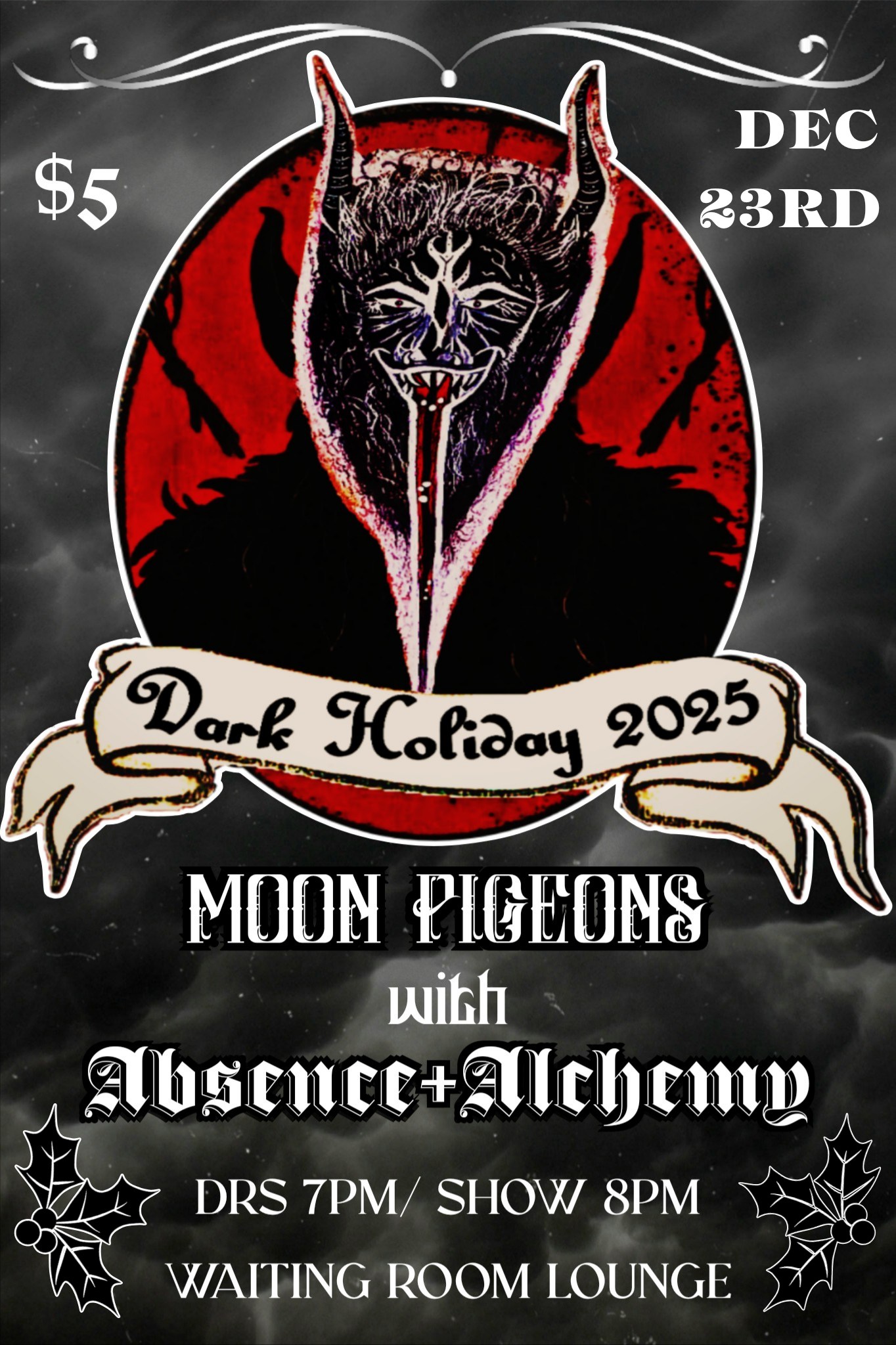 1% - Dark Holiday at The Waiting Room with performances from Moon ...