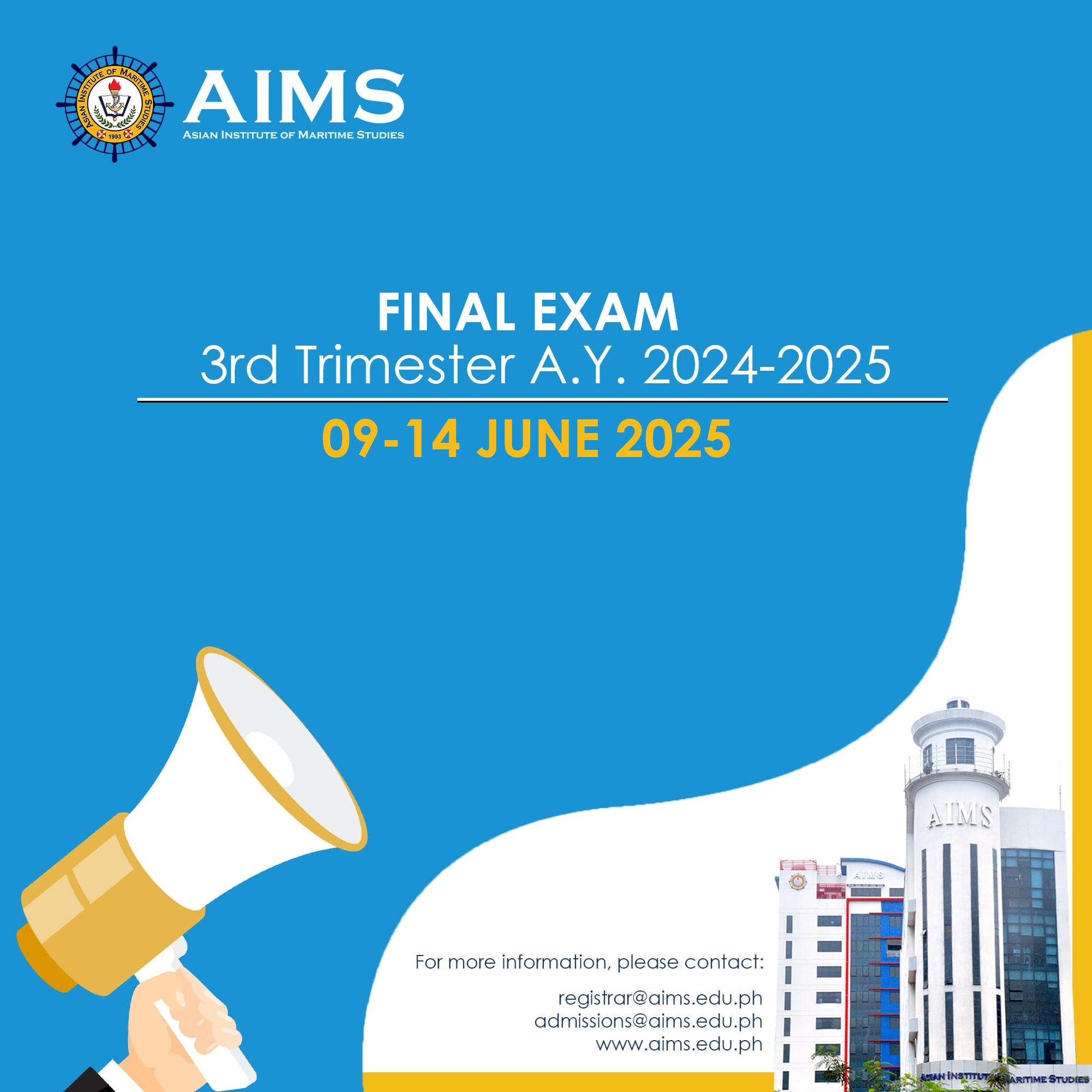 AIMS - Good day, AIMSians! Third Trimester A.Y. 2024–2025 – Final ...