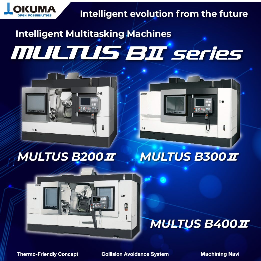 Okuma Malaysia - MULTUS BII Series – the intelligent... | Facebook