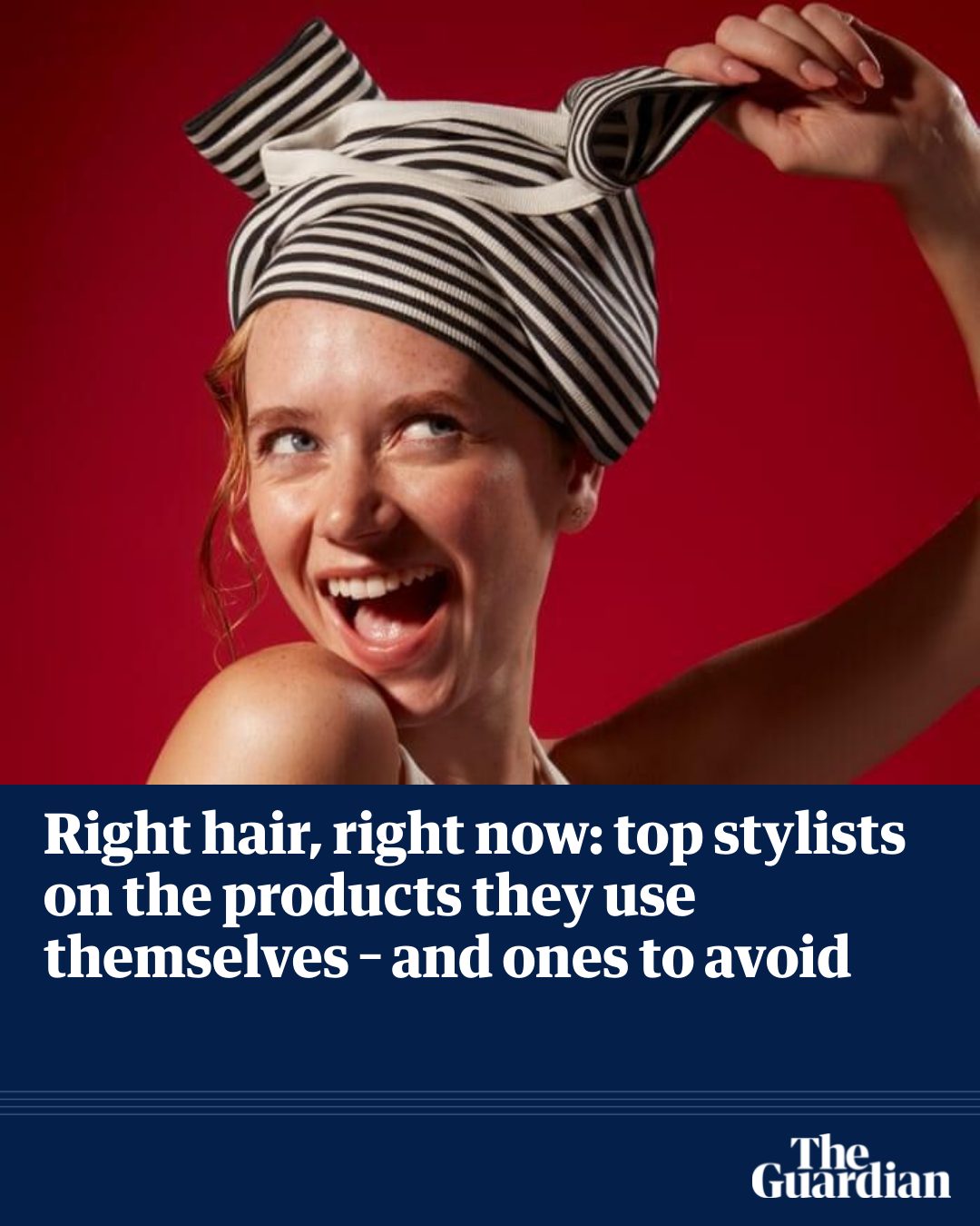 The Guardian - Make every day a good hair day with top tips from the ...