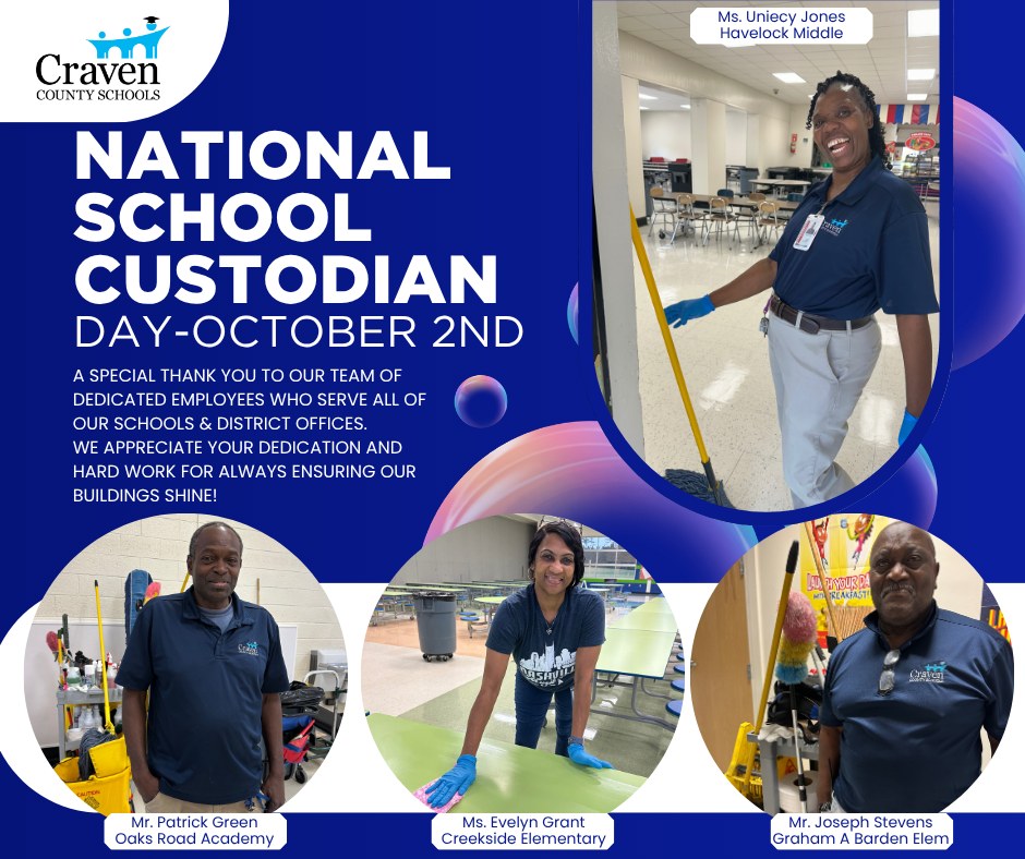 🧹 Happy National School Custodian... - Craven County Schools | Facebook
