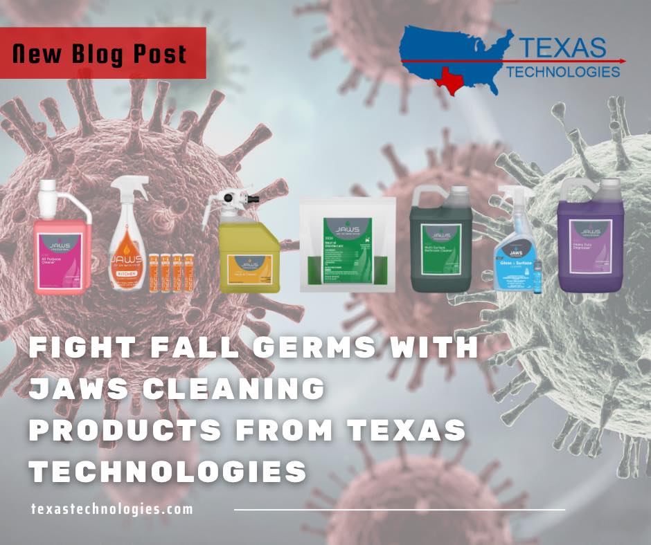 Texas - Texas Technologies makes it easy to combat fall germs with JAWS ...