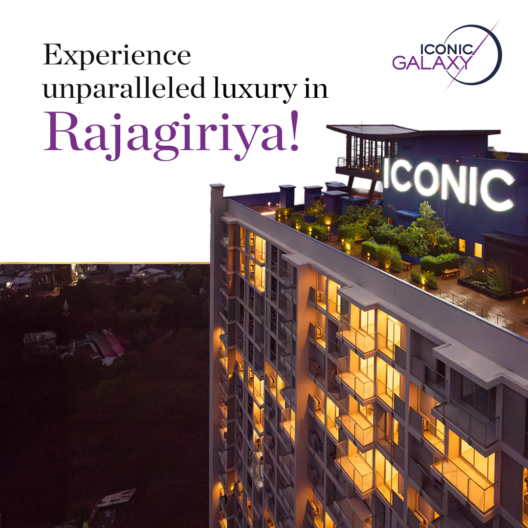 Iconic Galaxy | Rajagiriya