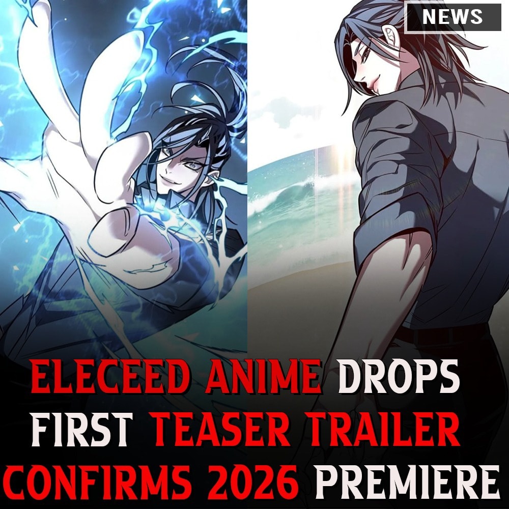 OtakuKart - The highly anticipated anime adaptation of Eleceed has ...