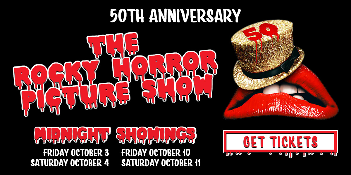 The Rocky Horror Picture Show - 50th Anniversary!