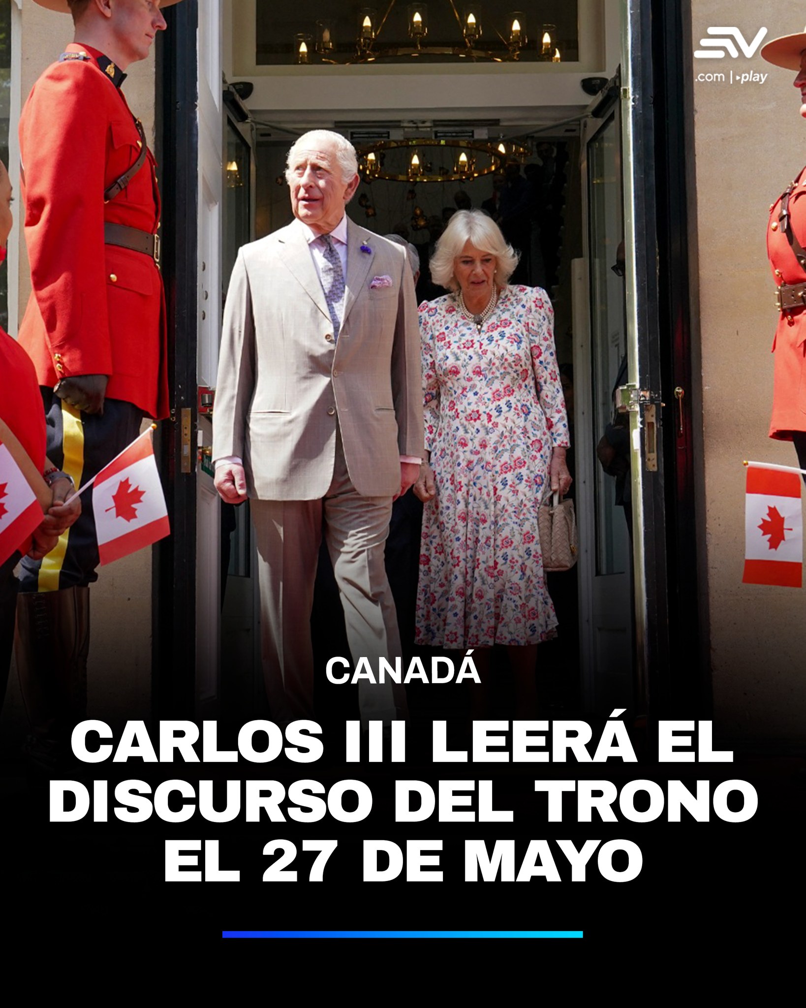 Ecuavisa - El rey Carlos III visita desde el 19 de mayo en #Canadá en ...