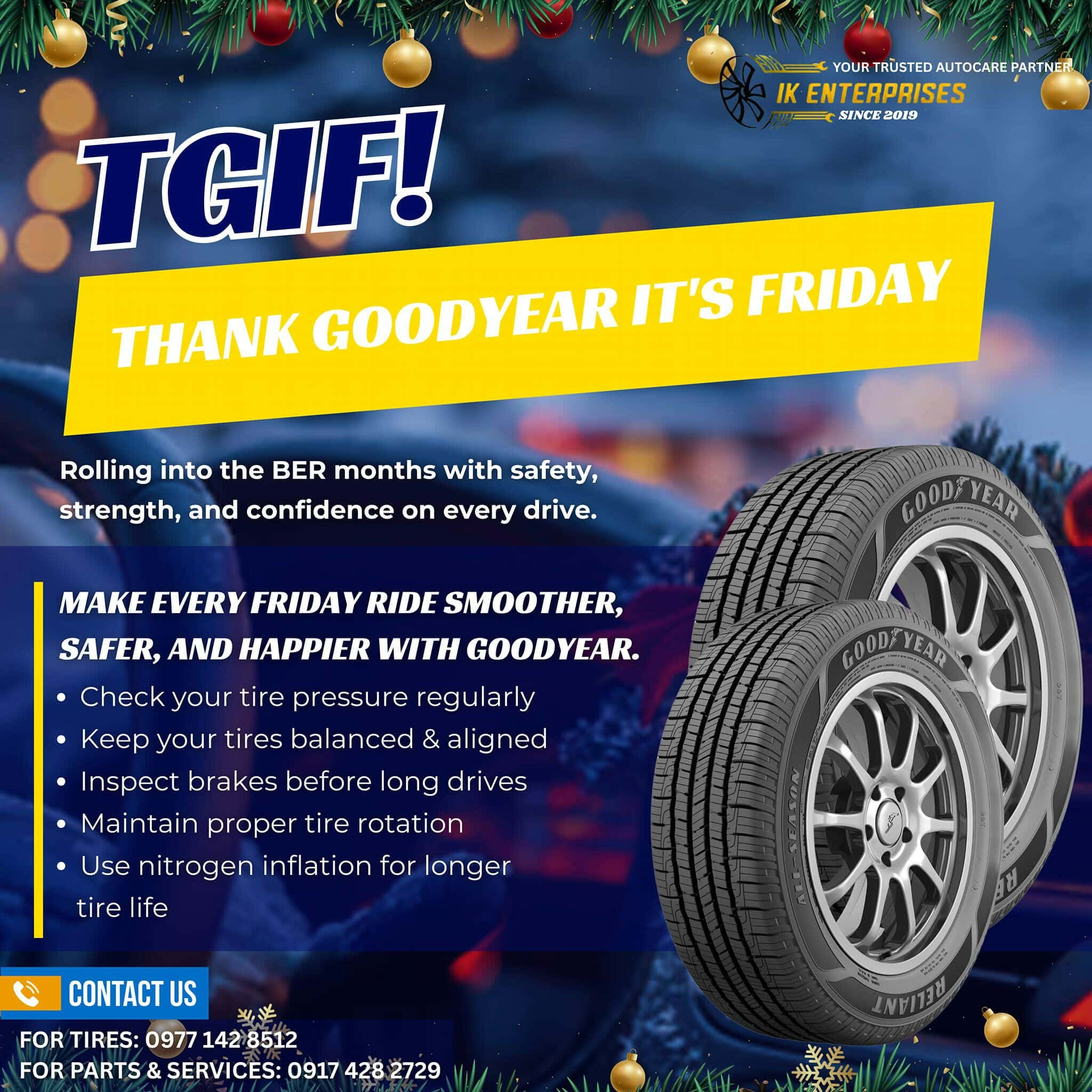 Goodyear - THANK GOODYEAR IT’S FRIDAY! ‎The BER months are here, and so ...