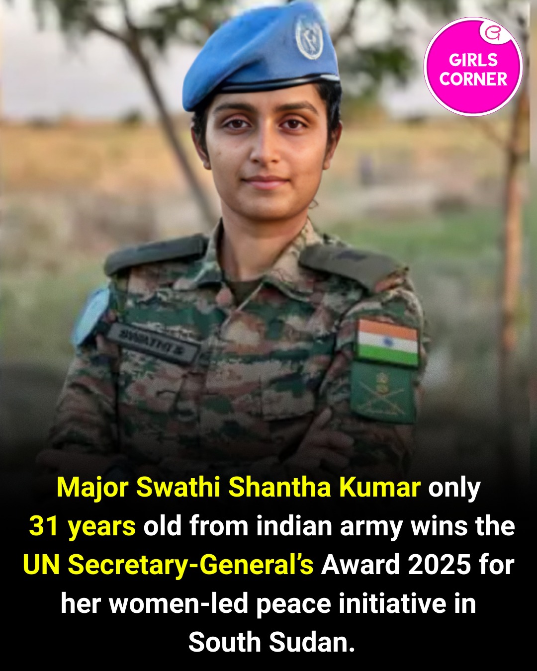 Girls Corner - Major Swathi Shanthakumar, a 31-year-old... | Facebook