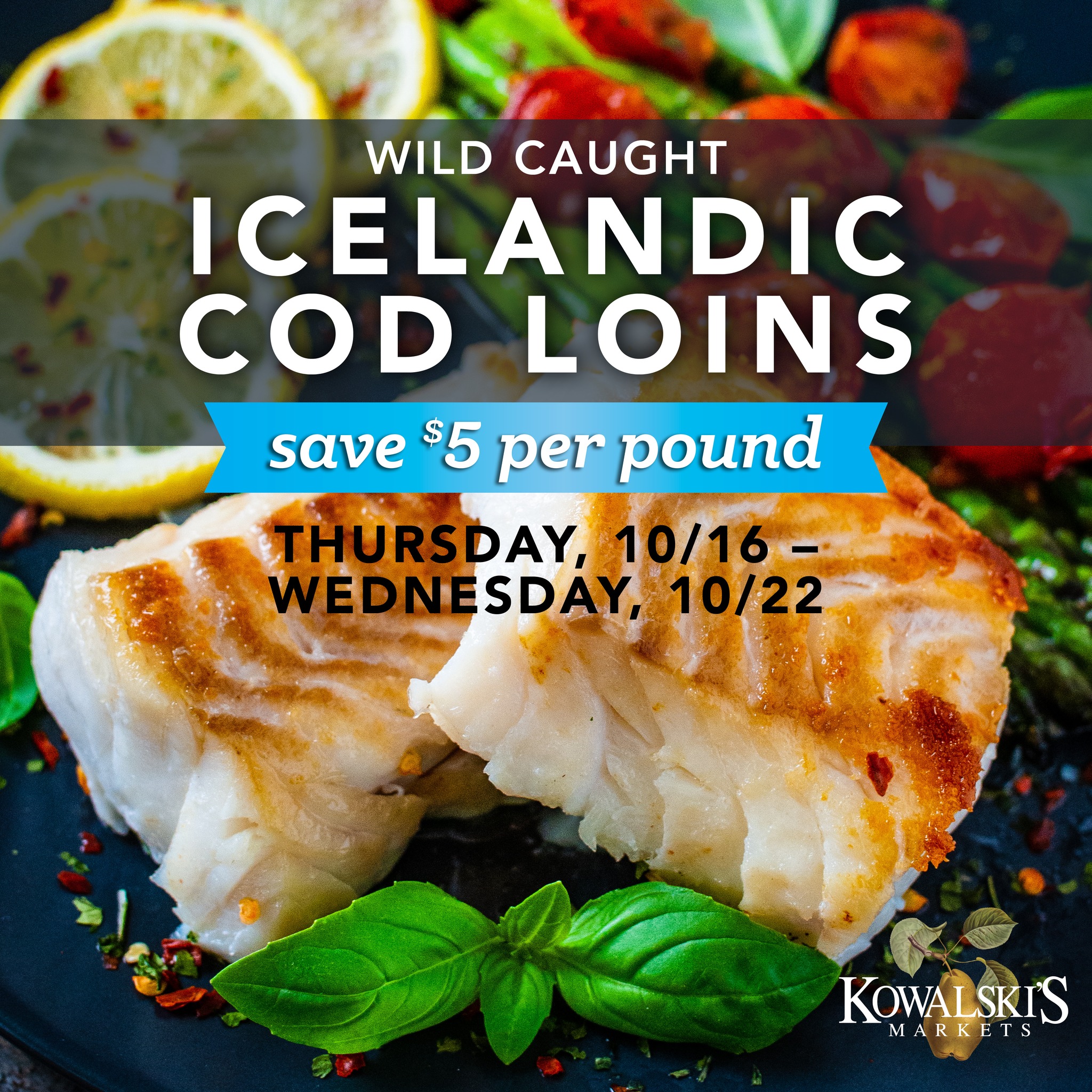 Our sustainably caught wild Icelandic... - Kowalski's Markets | Facebook