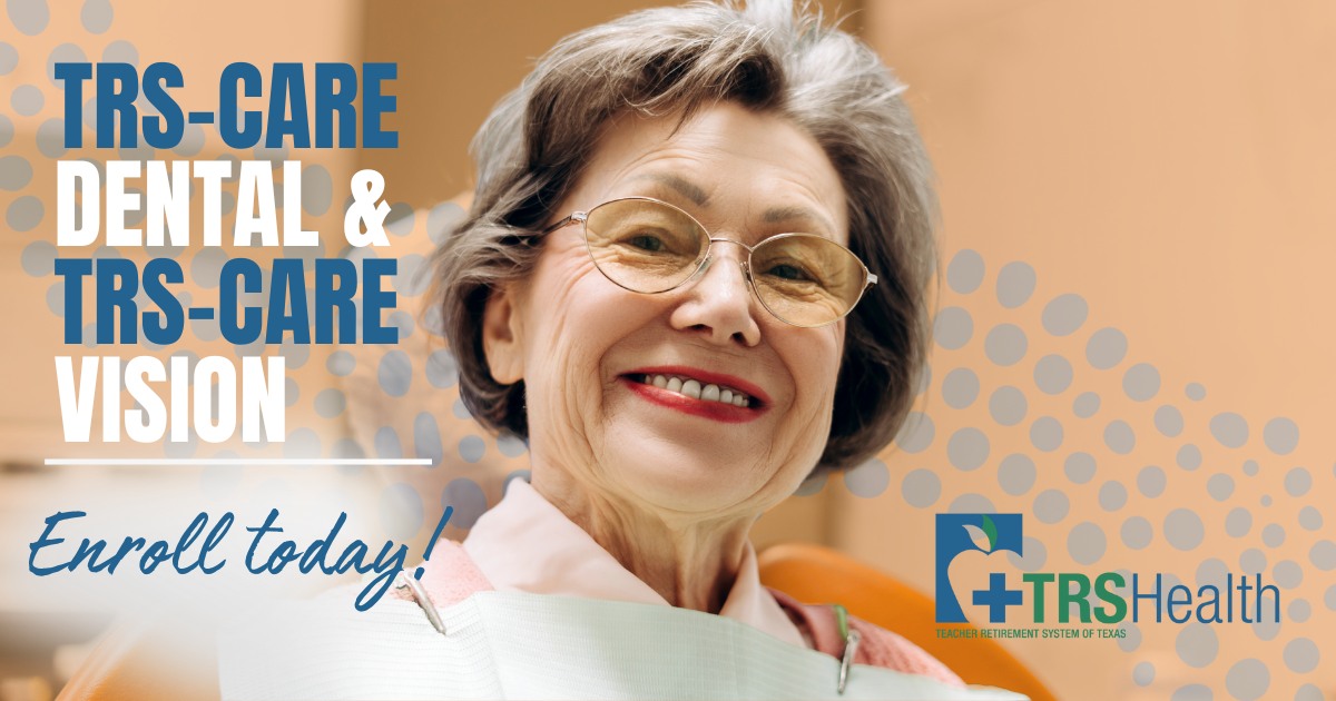 Teacher - Today is the last day to sign up for TRS-Care Dental and TRS ...