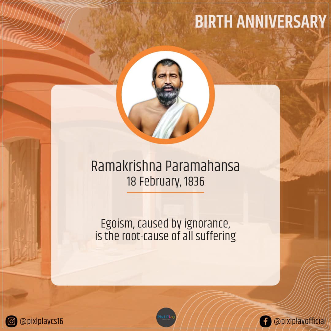 Pixl - Birth Anniversary of Ramakrishna Paramhansa 🚩🙏🏻 Sri Ramakrishna ...