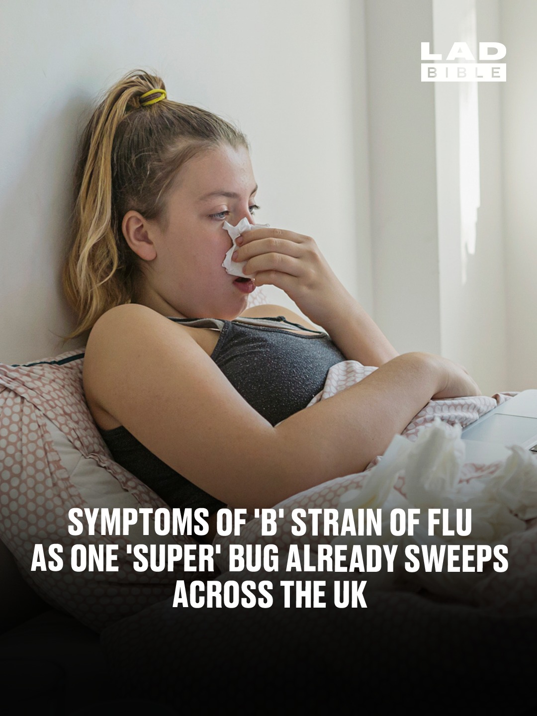 LADbible - Two strains of the flu are wiping out the country. | Facebook