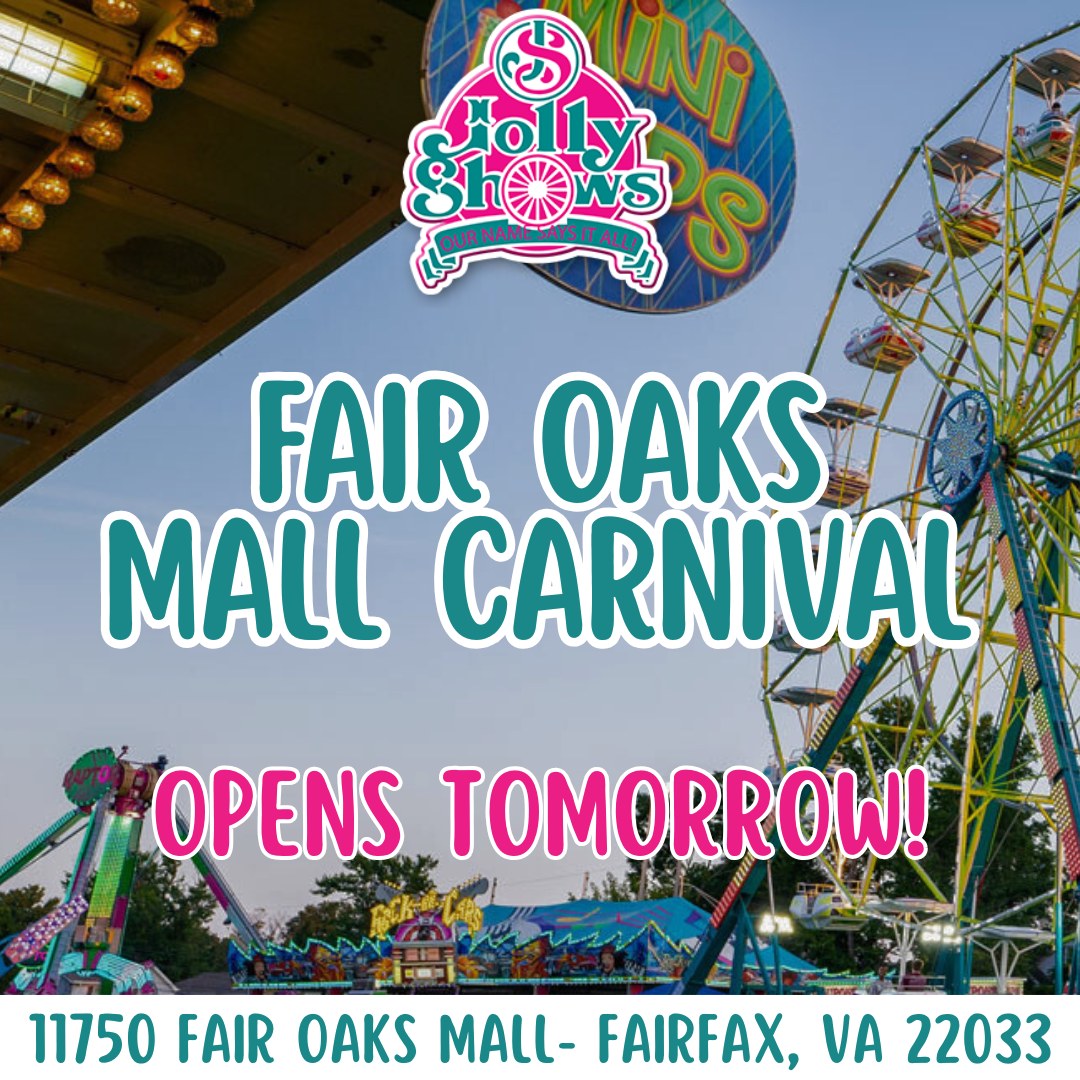 Jolly - Tomorrow is OPENING DAY at the Fair Oaks Mall Carnival in ...